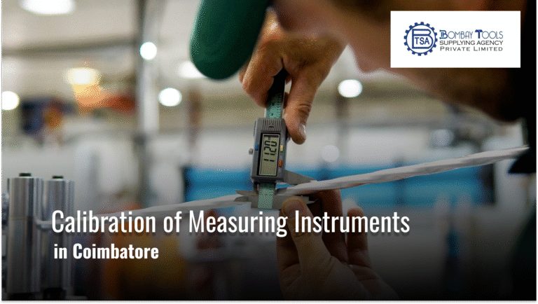 Calibration of Measuring Instruments in Coimbatore | BTSA