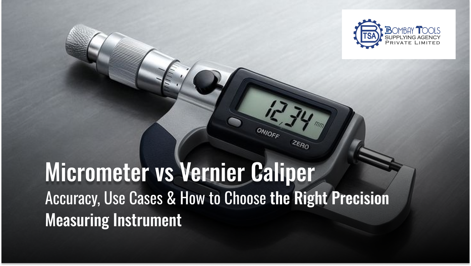 Micrometer vs Vernier Caliper: Accuracy, Use Cases & How to Choose the Right Precision Measuring Instrument