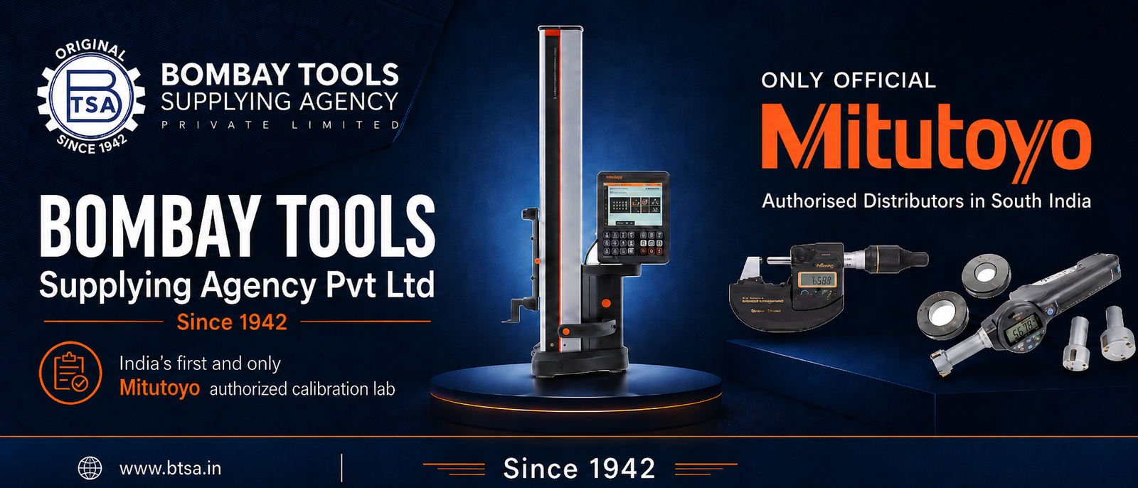 Bombay Tools Supplying Agency - Official Mitutoyo Authorized Distributor Since 1942 | Sole Distributor South India | In-House NABL Accredited Calibration Lab