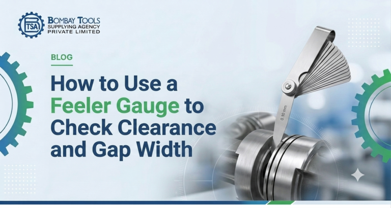 How to Use a Feeler Gauge to Check Clearance and Gap Width